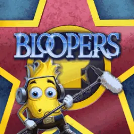 Bloopers